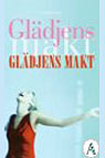 Glädjens makt