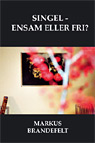 Singel - ensam eller fri?
